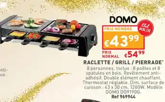 Trafic Raclette/Grill / Pierrade offre