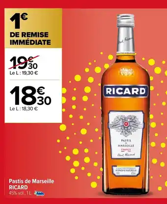 Carrefour Market Pastis de Marseille Ricard offre