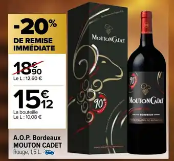 Carrefour Market A.O.P. Bordeaux Mouton Cadet offre