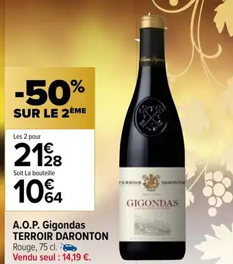 Carrefour Market A.O.P. Gigondas Terroir Daronton offre