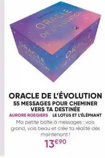 Oracle de l'évolution - 55 messages pour cheminer vers ta destinée - aurore roegiers - le lotus et l'éléphant