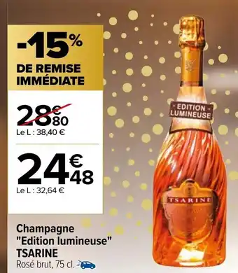 Carrefour Market Champagne Edition Lumineuse Tsarine offre