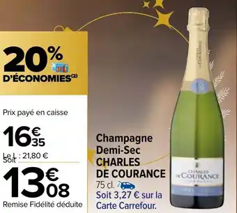 Carrefour Market Champagne Demi-Sec Charles de Courance offre