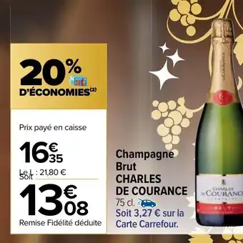 Carrefour Market Champagne Brut Charles de Courance offre