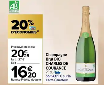 Carrefour Market Champagne Brut Bio Charles de Courance offre