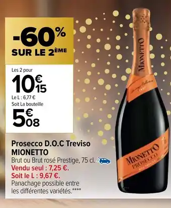 Carrefour Market Prosecco D.O.C Treviso Mionetto offre