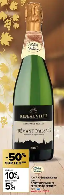 Carrefour Market A.O.P. Crémant d'Alsace Brut Constance Muller Reflets De France offre
