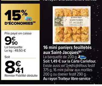 Carrefour Market 16 Mini Paniers Feuilletes Aux Saint-jacques offre
