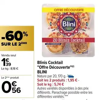 Carrefour Market Blinis Cocktail Offre Découverte Blini offre