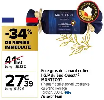 Carrefour Market Foie Gras De Canard Entier I.G.P Du Sud-Ouest Montfort offre
