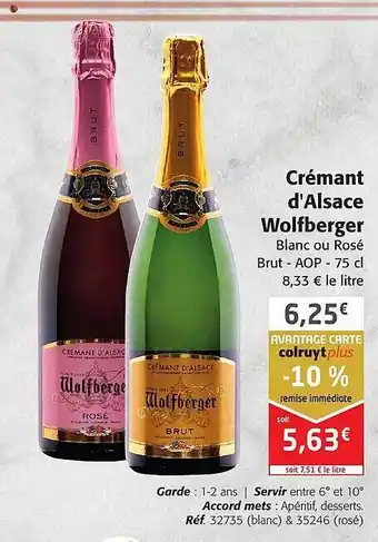 Colruyt Crémant d'alsace wolfberger blanc ou rosé offre