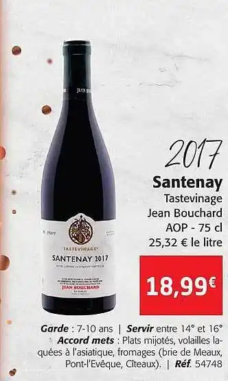 Colruyt 2017 santenay tastevinage jean bouchard offre