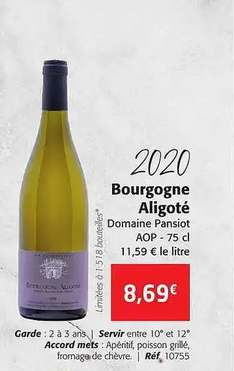 Colruyt 2020 bourgogne aligoté domaine pansiot offre