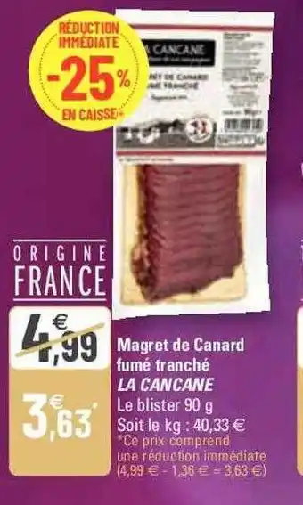 G20 Magret de canard fumé tranché la cancane offre