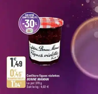 G20 Confiture figues violettes bonne maman offre
