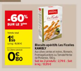 Carrefour Market BIscuits aperitifs Les Ficelles Kambly offre