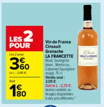 Carrefour Market Vin de France Cinsault Grenache La Francette offre