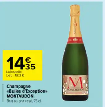 Carrefour Market Champagne Bulles d'Exception offre