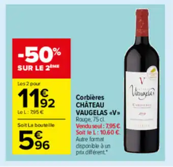 Carrefour Market Corbières Château Vaugelas offre