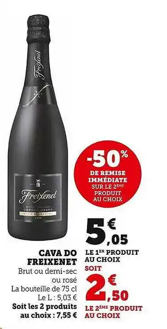 Super U Cava do freixenet offre