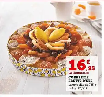 Super U Corbeille fruits d'été offre