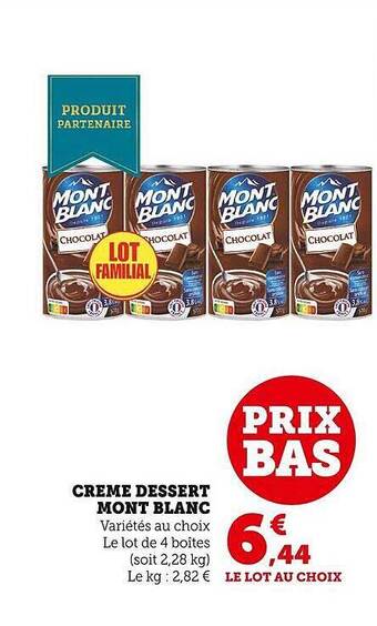 Super U Crème dessert mont blanc offre