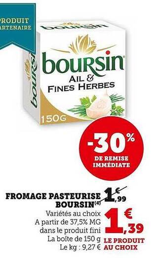 Super U Fromage pasteurisé boursin offre