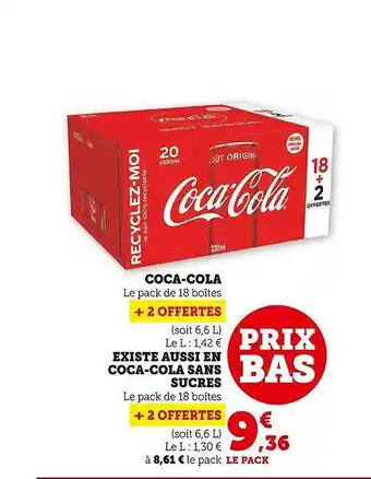 Super U Coca-cola existe aussi en coca-cola sans sucres offre