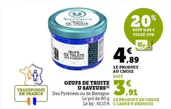 Hyper U Œufs de truite u saveurs offre