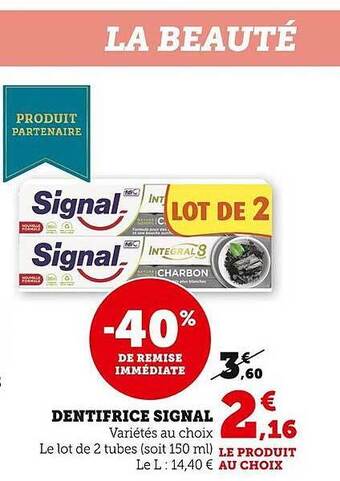 Super U Dentifrice signal offre