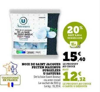 Hyper U Noix de saint jacques pecten maximus surgelées u saveurs offre