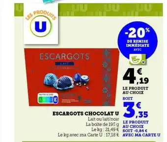 Hyper U Escargots chocolat u offre