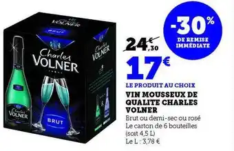 Hyper U Vin mousseux de gualité charles volner offre