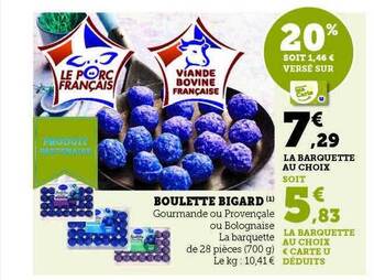 Hyper U Boulette bigard offre