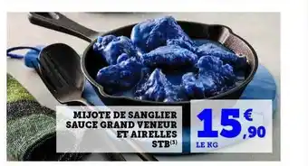 Hyper U Mijoté de sanglier sauce grand veneur et airelles stb offre