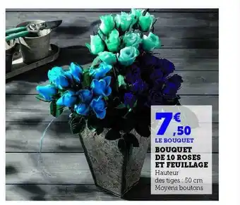 Hyper U Bouquet de 10 roses et feuillage offre