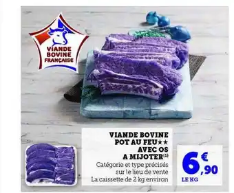 Hyper U Viande bovine pot au feu**avec os à mijoter offre
