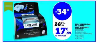 Hyper U Bloc de foie gras de canard avec morceaux labeyrie offre