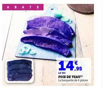 Hyper U Foie de veau offre
