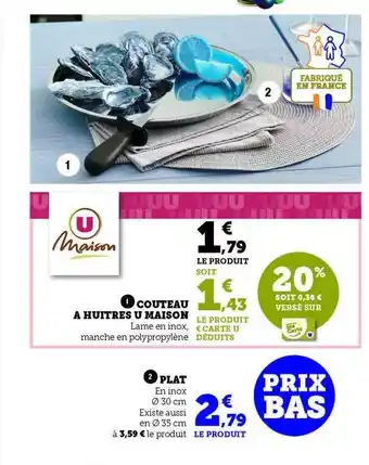 Hyper U Couteau à huîtres u maison, plat offre