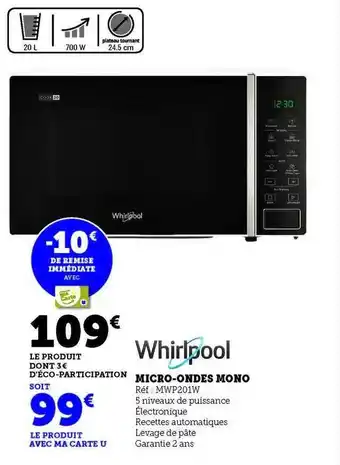 Hyper U Micro-ondes mono whirlpool offre