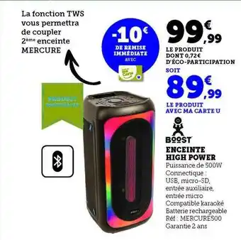 Enceinte high power boost