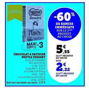 Hyper U Chocolat à pâtisser nestlé dessert offre