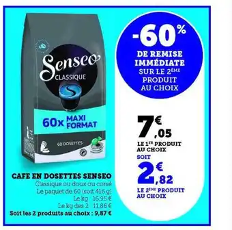 Hyper U Café en dosettes senseo offre