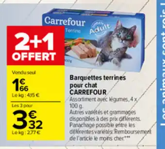 Carrefour Market Barguettes terrines pour chat Carrefour offre