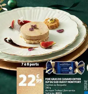 Auchan Foie gras de canard entier igp du sud ouest montfort offre