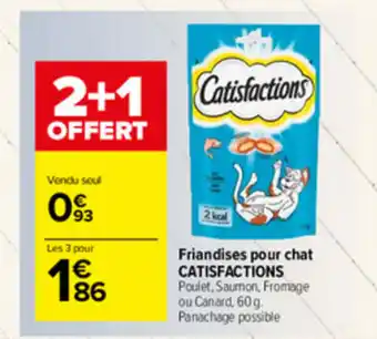 Carrefour Market Friandises pour chat Catisfactions offre