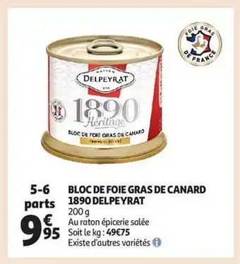 Auchan Bloc de foie gras de canard 1890 delpeyrat offre