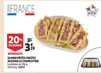 Auchan 16 mini pâtés croûte auchan le charcutier offre