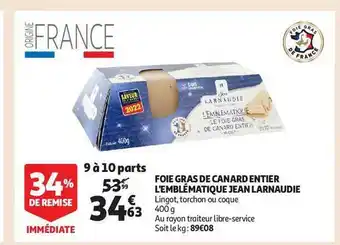 Auchan Foie gras de canard entier l'emblématique jean larnaudie offre